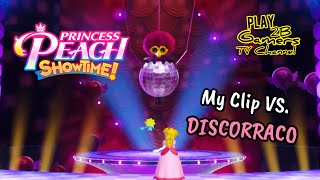 👑 PRINCESS PEACH 🍑 SHOWTIME My Clip VS. DISCORRACO