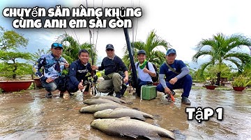 Câu cá chẽm thiên nhiên cà mau | săn hàng khủng cùng anh em Sài Gòn