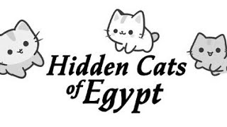 Hidden Cats Of Egypt Full Gameplay (No Commentary)