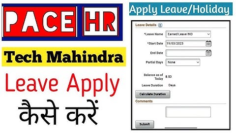 | How to Apply For Leave In Pace HR | Tech Mahindra |