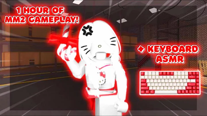 1 HOUR OF MM2 GAMEPLAY + KEYBOARD ASMR!