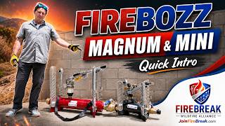 FireBozz Magnum & Mini Explained | Wildfire Readiness System Intro