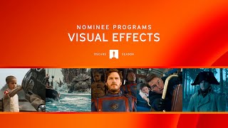 Visual Effects | 96th Oscars Nominee Programs Livestream