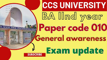 ccsu ba 2nd year paper code 010 exam date | ccsu ba 2nd year 010 qualifying paper