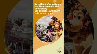 Unlock Magical Memories for Your Family - Disney Vacations Tailored Just for Moms