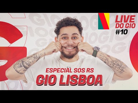 LIVE DO GIO (ESPECIAL SOSRIOGRANDEDOSUL)