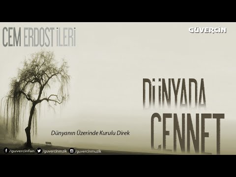 Cem Erdost İleri - Dünyanın Üzerinde Kurulu Direk  [© 2017 Güvercin Müzik  Official Video]