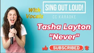 Tasha Layton "Never" (With Vocals)