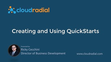 Creating and Using QuickStarts in CloudRadial
