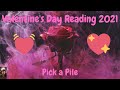 🎧💗VALENTINE'S DAY 2021 - PICK A PILE LOVE READING💗🎧 Twin Flame / Soul Mate Tarot Reading W/b Feb 14
