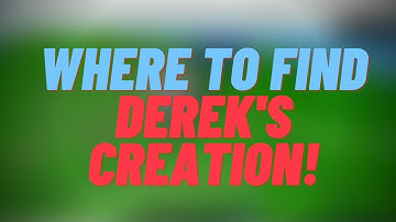 Where To Find Derek
