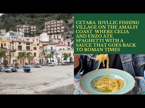 AMALFI COAST TRIP | CETARA FISHING VILLAGE TO EAT SALTED ANCHOVY SAUCE, THE ANCIENT ROMAN GARUM