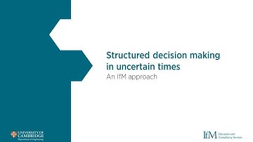 Structured decision making in uncertain times