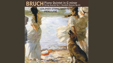 Bruch: String Quartet No. 1 in C Minor, Op. 9: I. Andante – Allegro ma non troppo