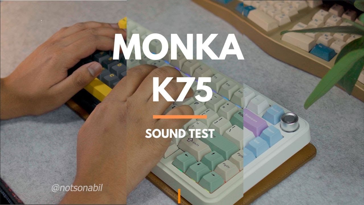 Monka K75 -All switches Sound Test -Sea salt V2 ,Strawberry Jam, Ice Crusher, Kailh Ice-cream switch