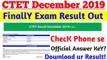 CTET December 2019 Exam Result Out  Download & ChecK bY Your Phone.