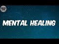 Mental Healing Lyrics Big Boogie mp3