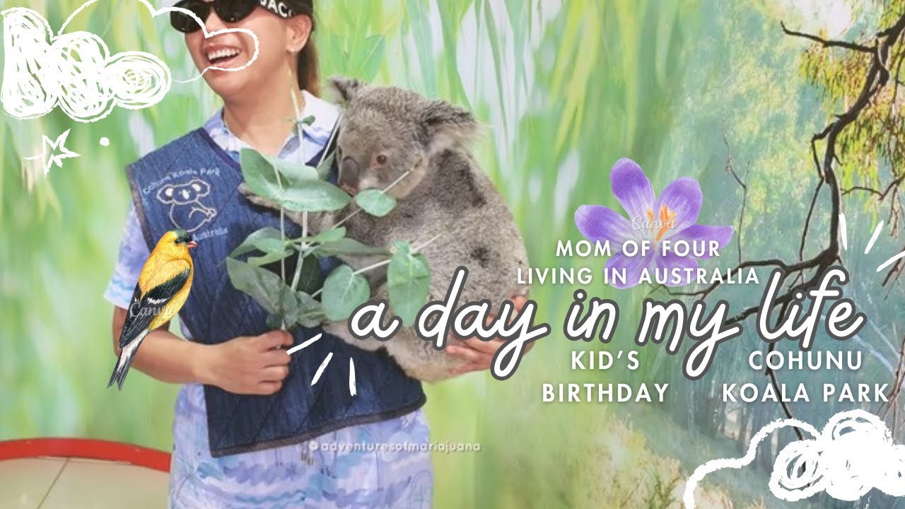 Один день из жизни филиппинской мамы четверых детей в Австралии | День рождения ребенка + Коала-п...