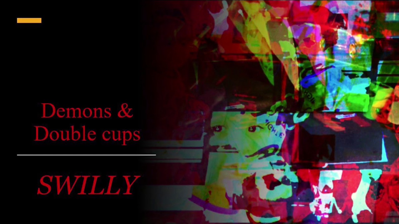 Demons & Double cups