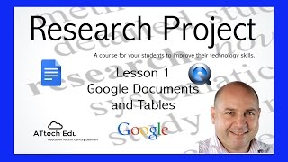 The Research Project - Lesson 1 - Word Processing with Google Documents - Using Tables