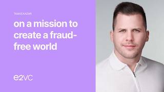 On a Mission to Create a Fraud-Free World