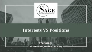 Interests vs Positions in Negotiation | Mediation Tips