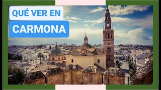 GUÍA COMPLETA ▶ Qué ver en la CIUDAD de CARMONA (ESPAÑA) 🇪🇸 🌏 Turismo y viajes a ANDALUCÍA
