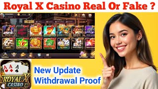 Royal X Casino New Update l Royal X Casino Withdrawal Problem l Royal X Casino Exposed