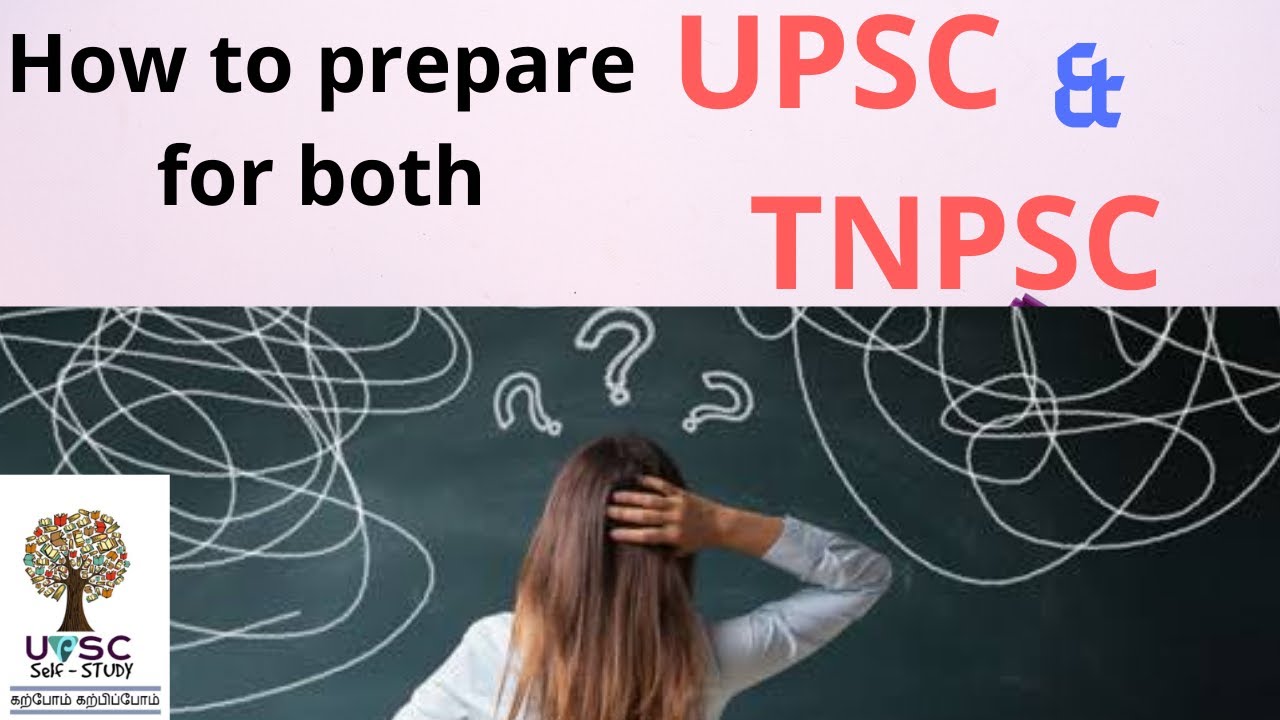 How to prepare for both UPSC & TNPSC together? | UPSC | TNPSC | Tamil ...