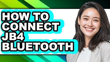 How to Connect JB4 Bluetooth: Step-by-Step Guide