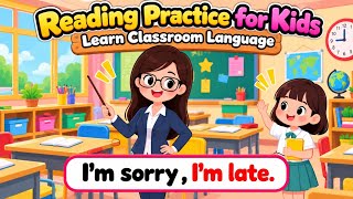 Reading Practice for Kids | Learn Classroom Language with Simple English Sentences