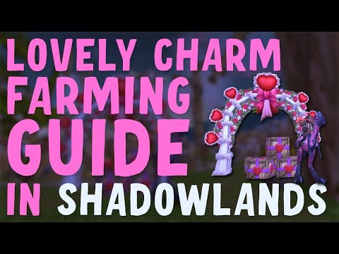 How to Farm Lovely Charms in Shadowlands During Love is in the Air