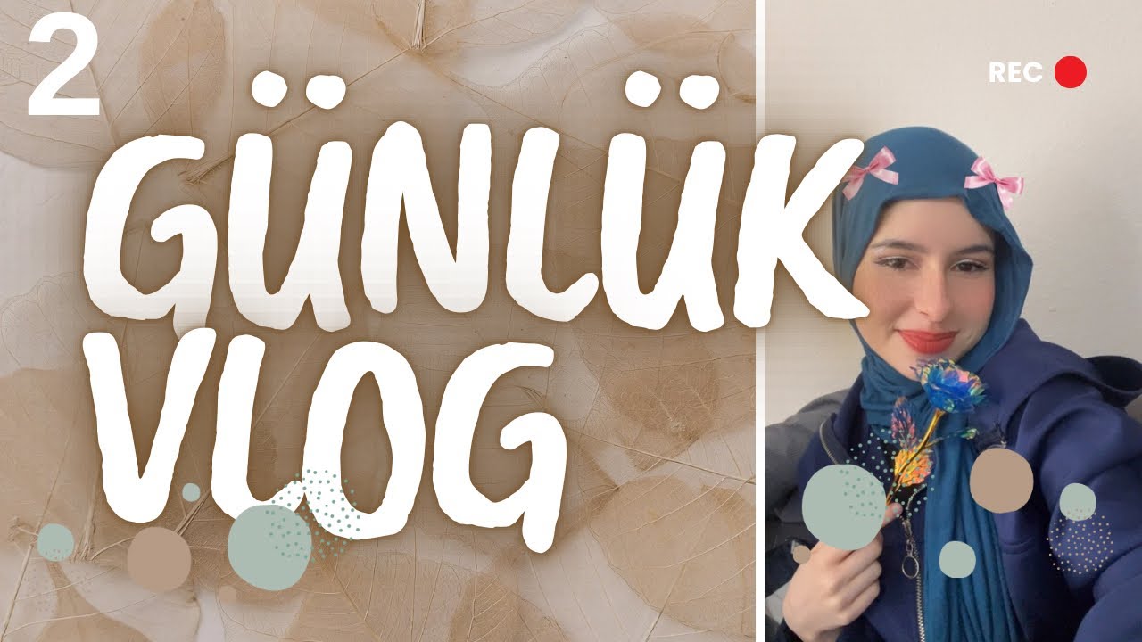 2 GÜNLÜK VLOG (Sınav, Etkinlik)