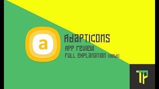 Adapticons - Best Icon Customization App of 2017 || Fully Explained in Hindi screenshot 4