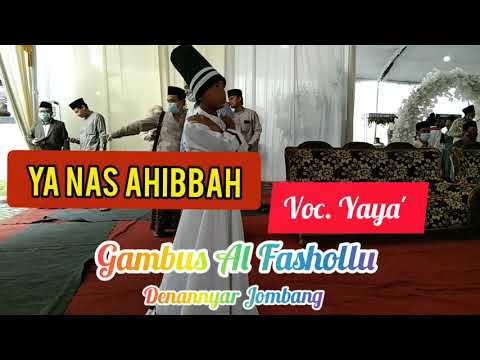 Ya Nas Ahibbah Voc. Yaya' Gambus ALFASHOLLU [Official Video]