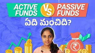 Active funds vs Passive Funds in Telugu | Investing Telugu | Stock Market Telugu