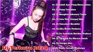 DJ TERBARU 2020  Entah Apa Yang Merasukimu