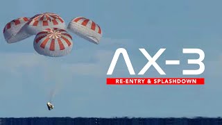LIVE! SpaceX AX3 ReEntry + Splashdown