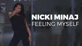 Feeliong Myself - Nicki Minaj (choreography_Blossomy Hertz)