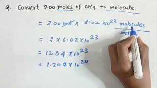 Convert 2.00 moles of CH4 to molecules l Moles to molecules conversion l chemistry l