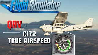 Microsoft Flight Simulator MSFS 2020  QRV - C172 True Airspeed