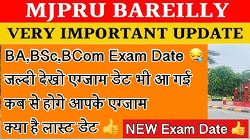 Mjpru BA,BSc,BCom Exam Date | जल्दी देखो एग्जाम डेट आ गई | Mjpru improvement exam | mjpru
