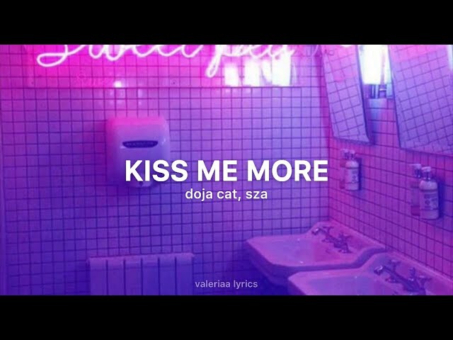 doja cat, sza - kiss me more (slowed + reverb + lyrics)