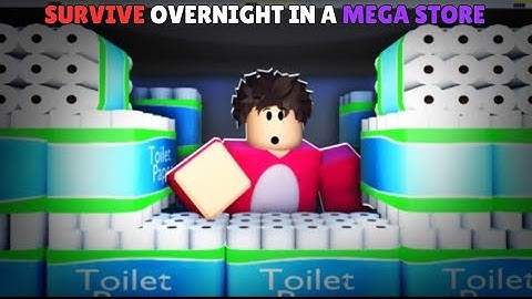 ROBLOX - Survive Overnight in a Mega Store [Full Walkthrough]