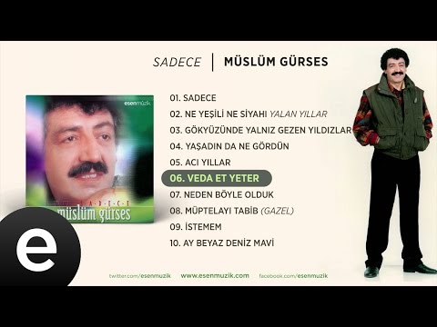 Veda Et Yeter (Müslüm Gürses) Official Audio #vedaetyeter #müslümgürses - Esen Müzik