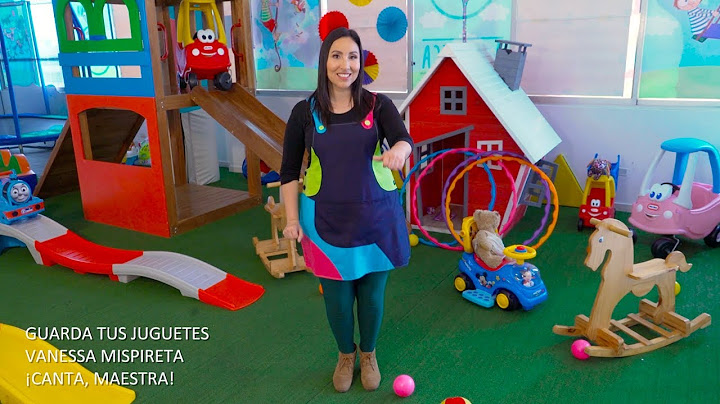 GUARDA TUS JUGUETES (Cumbia)🐻🥁🎈 - ¡Canta, Maestra!