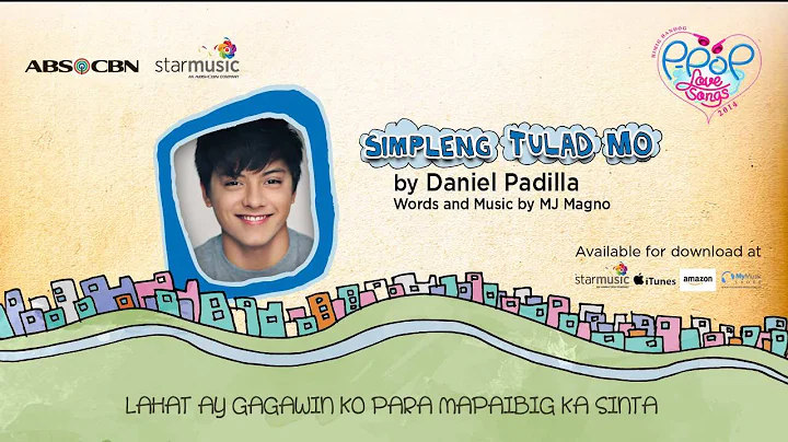 Simpleng Tulad Mo - Daniel Padilla