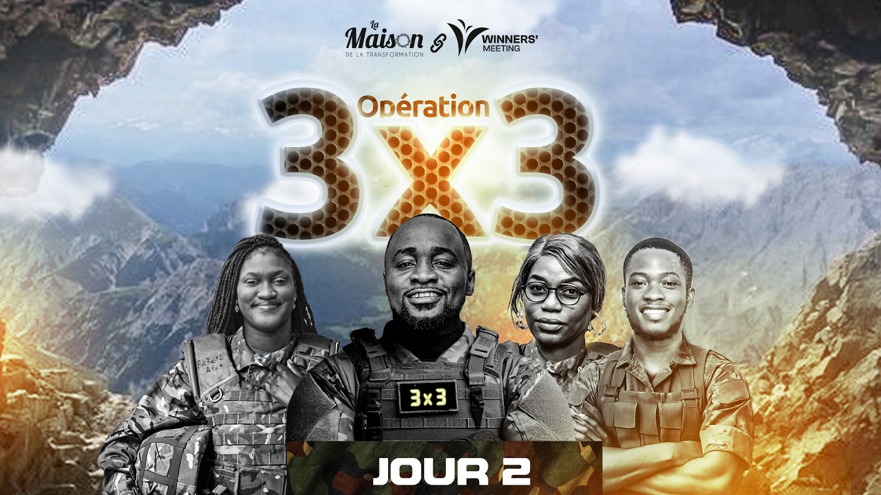 JOUR 2 - OPERATION 3X3 - Pasteur Héribert Donald MELE