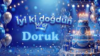 İyi Ki Doğdun Doruk 🎂 İsme Özel Doğum Günü Şarkısı
