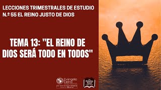 Estudio N°55: - El reino justo de Dios